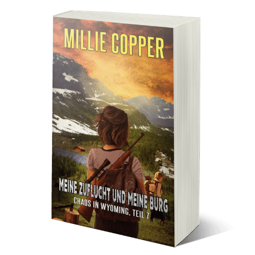 Meine Zuflucht und meine Burg by Millie Copper