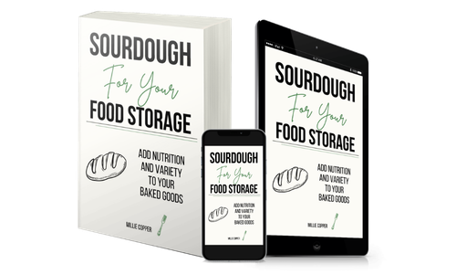 Sourdough for Your Food Storage by Millie Copper Sourdough for Your Food Storage by Millie Copper